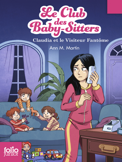 Title details for Le Club des baby-sitters (Tome 2)--Claudia et le Visiteur Fantôme by Ann M. Martin - Wait list